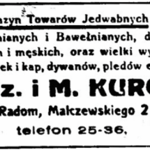 A pre-war ad for my grandparents' fabric store in Radom. Translated: "Silk goods, woolens and cotton, ladies' and men's, and a great range of curtains and caps, carpets and rugs."